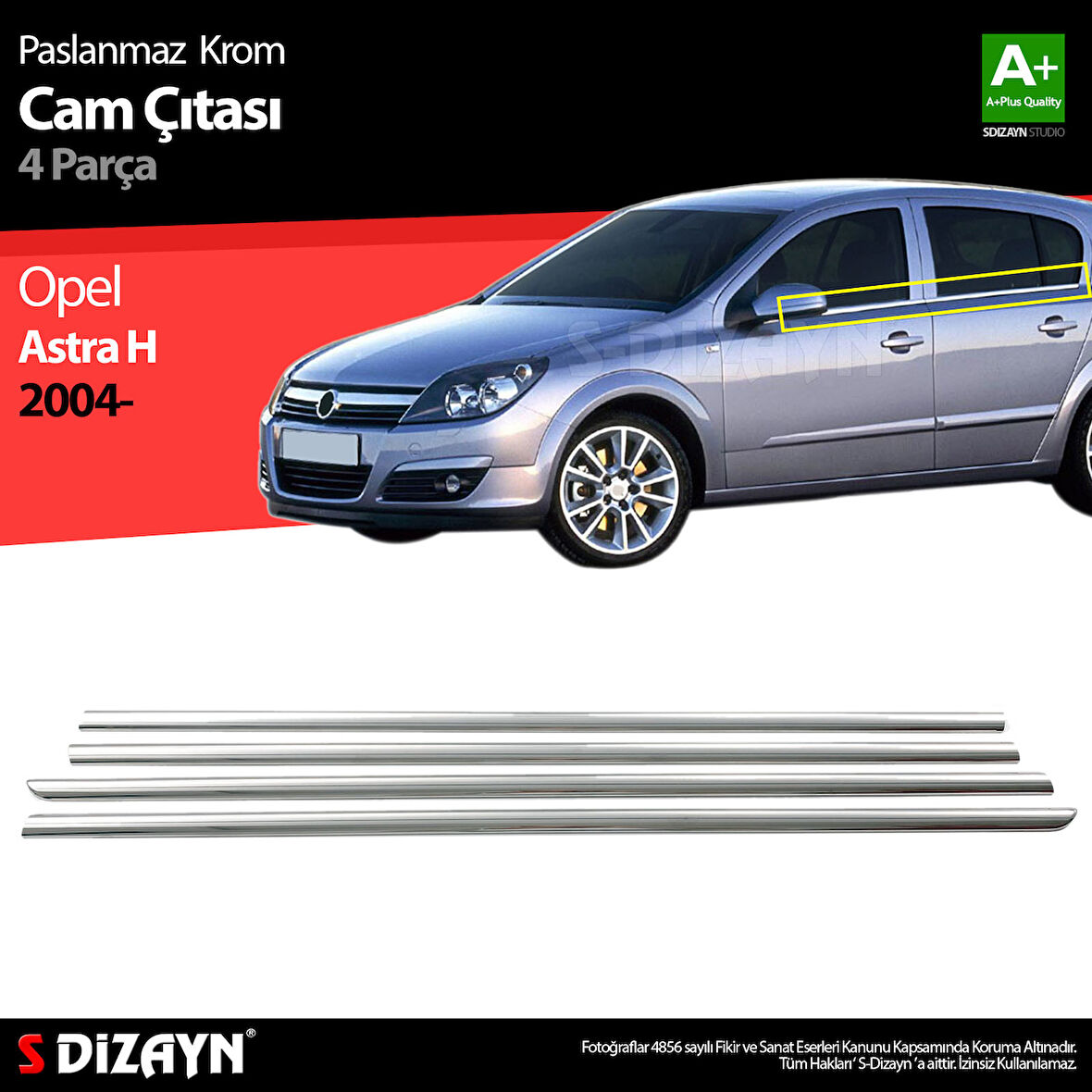 S-Dizayn Opel Astra H HB Krom Cam Çıtası 4 Prç 2004-2013