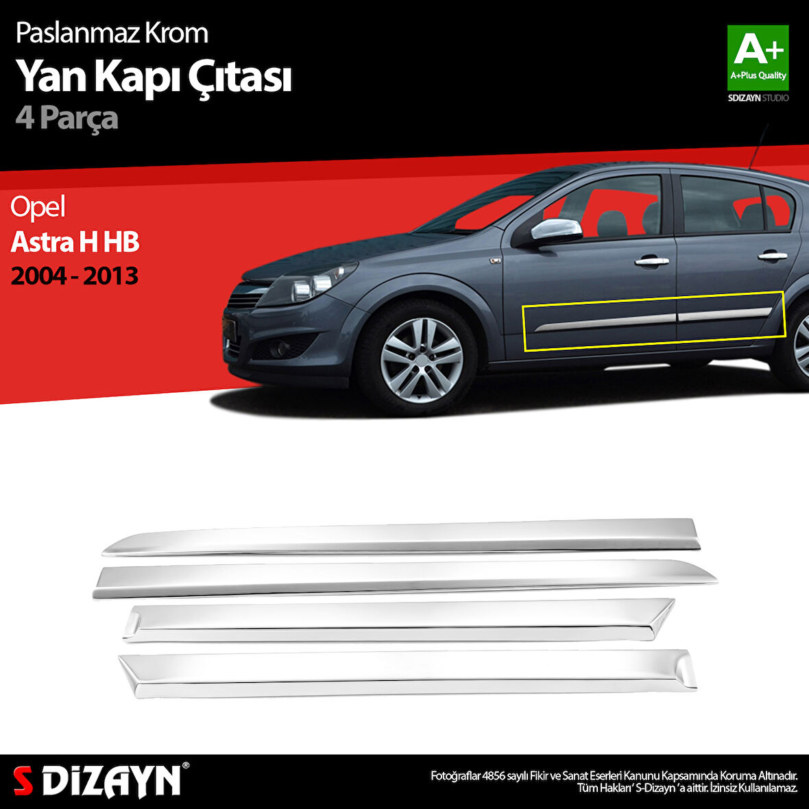 S-Dizayn Opel Astra H HB Krom Yan Kapı Çıtası 4 Prç 2004-2013