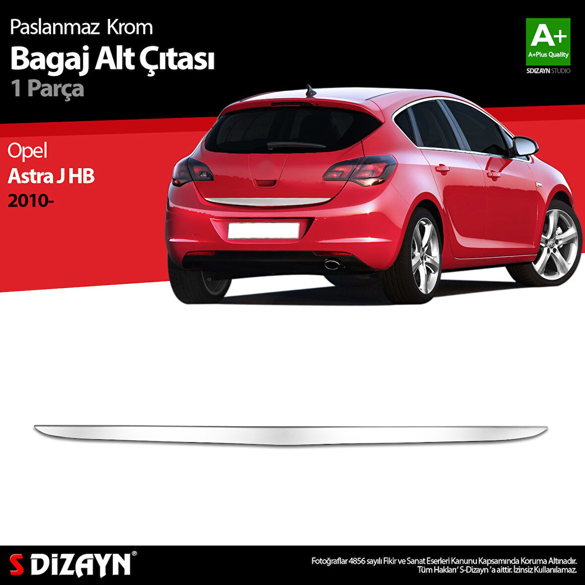 S-Dizayn Opel Astra J HB Krom Bagaj Alt Çıta 2010-2015