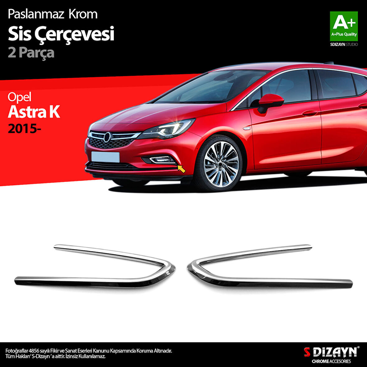 S-Dizayn Opel Astra K HB Krom Sis Farı Çerçevesi 2 Prç 2015-2022