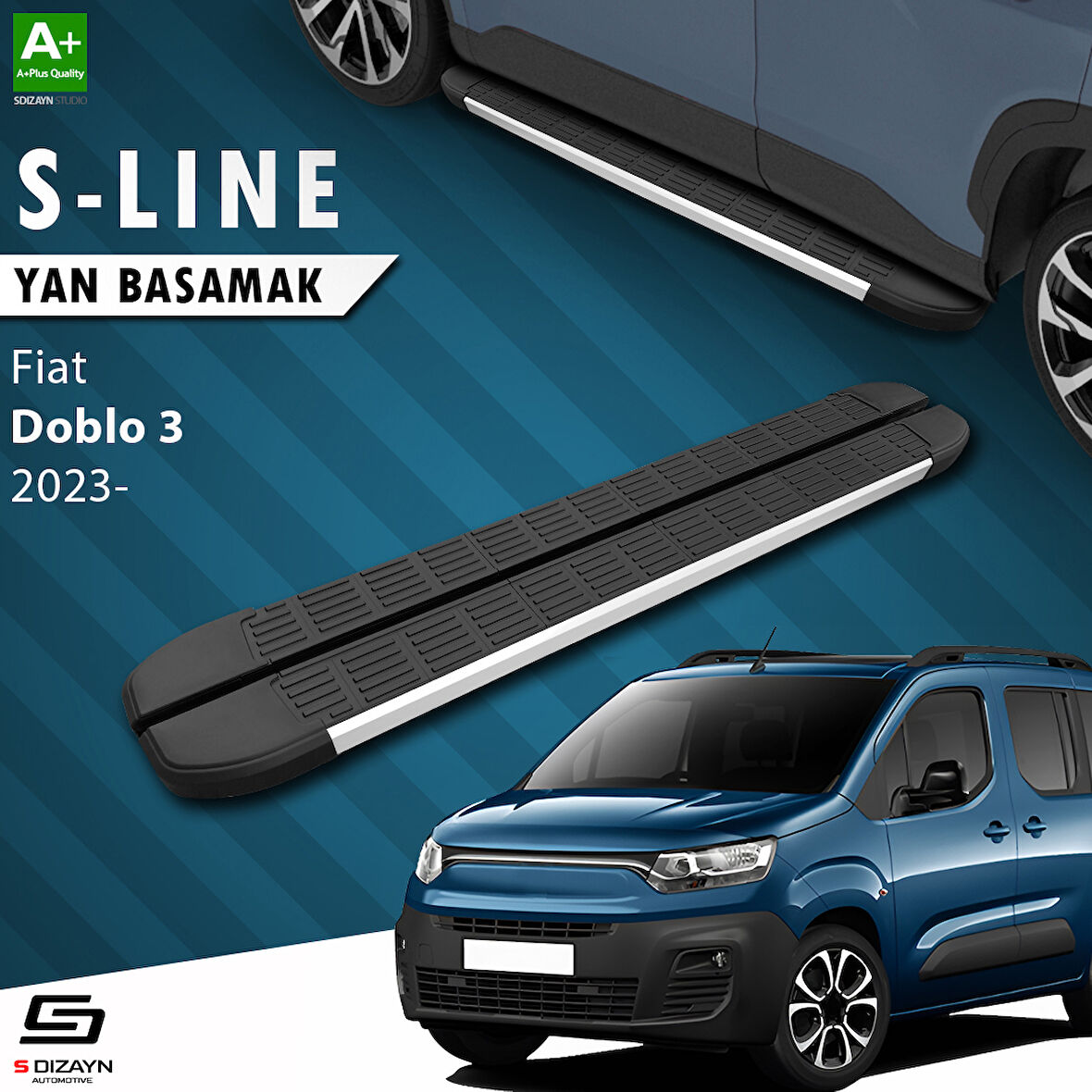 S-Dizayn Fiat Doblo 3 S-Line Aluminyum Yan Basamak 203 Cm 2023 Üzeri A+ Kalite