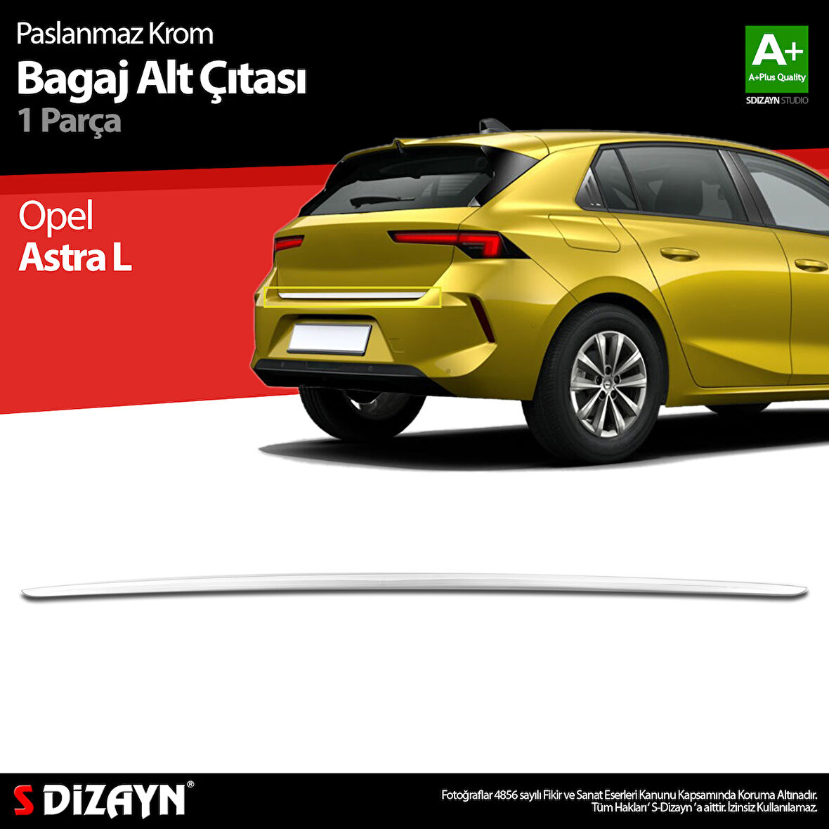 S-Dizayn Opel Astra L Krom Bagaj Alt Çıtası 2022 Üzeri