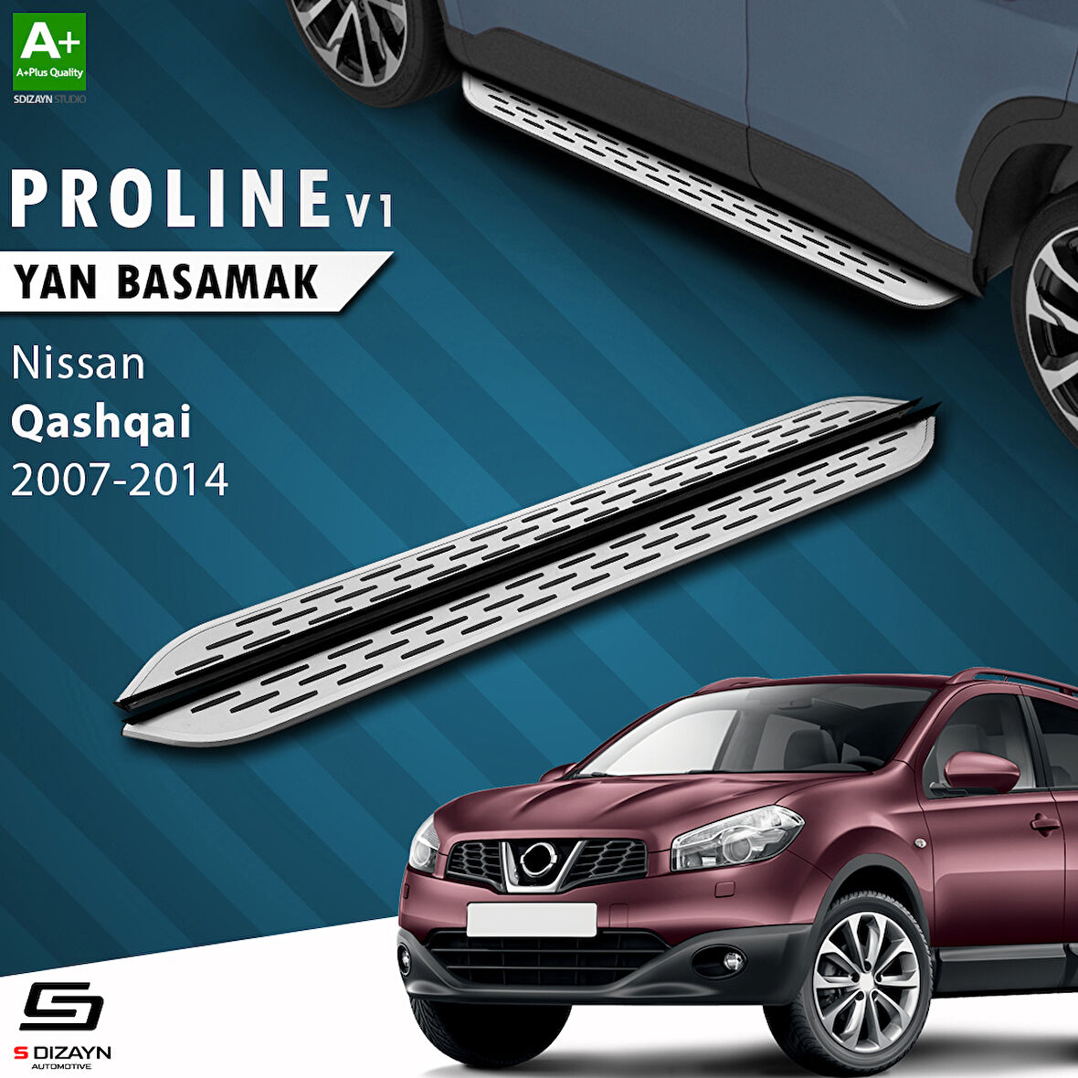 S-Dizayn Nissan Qashqai OEM Still Pro V1 Aluminyum Yan Basamak 173 Cm 2007-2014 A+ Kalite