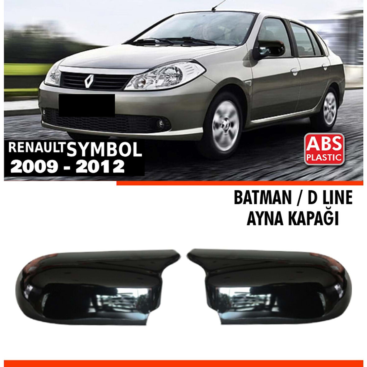 Symbol 2 Batman Ayna Kapağı Piano Black / 2009 - 2012