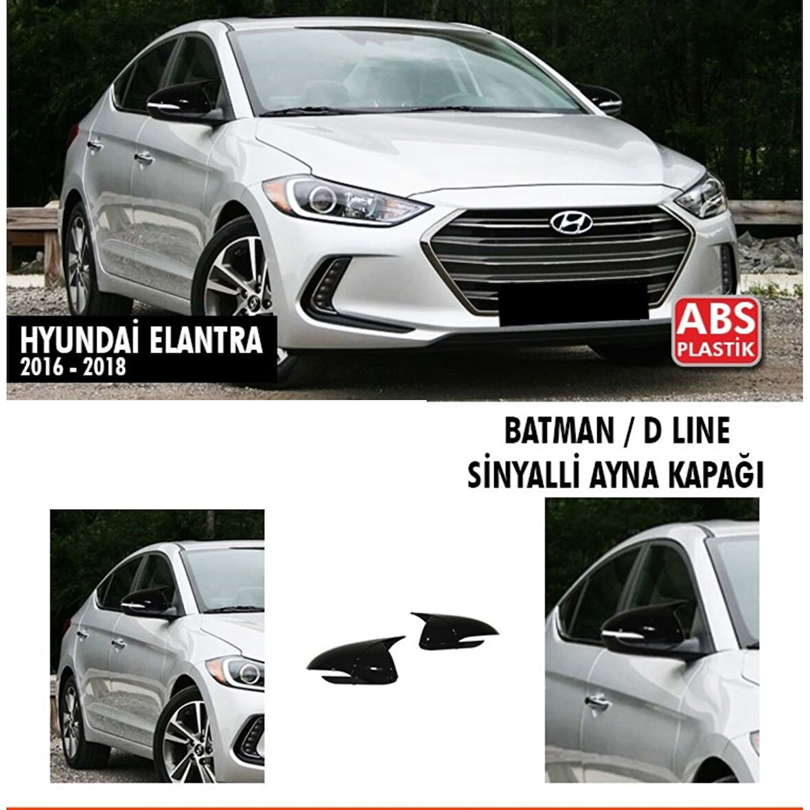 Elantra Batman Ayna Kapağı Piano Black Sinyalli / 2016 - 2018