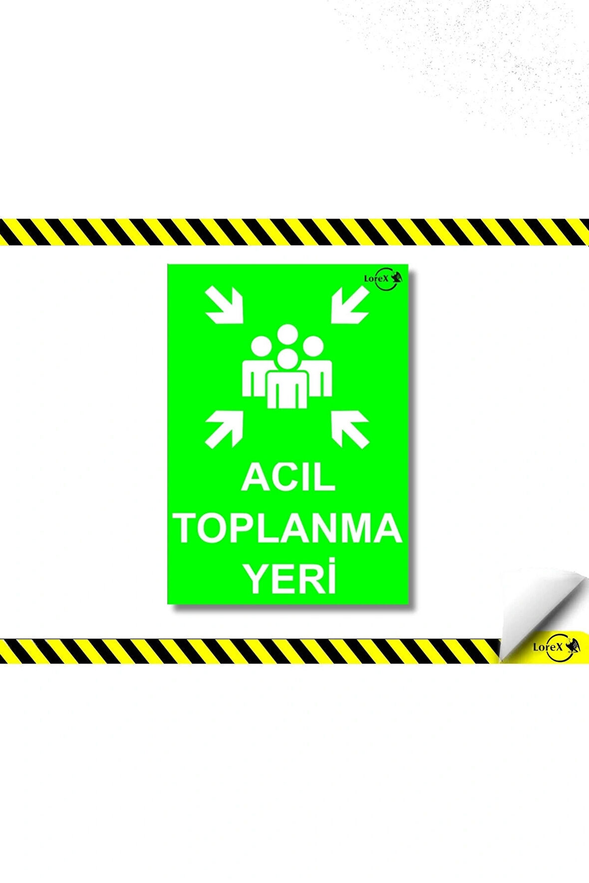 LOREX Lr-ıs245 Acil Toplanma Yeri Levhası