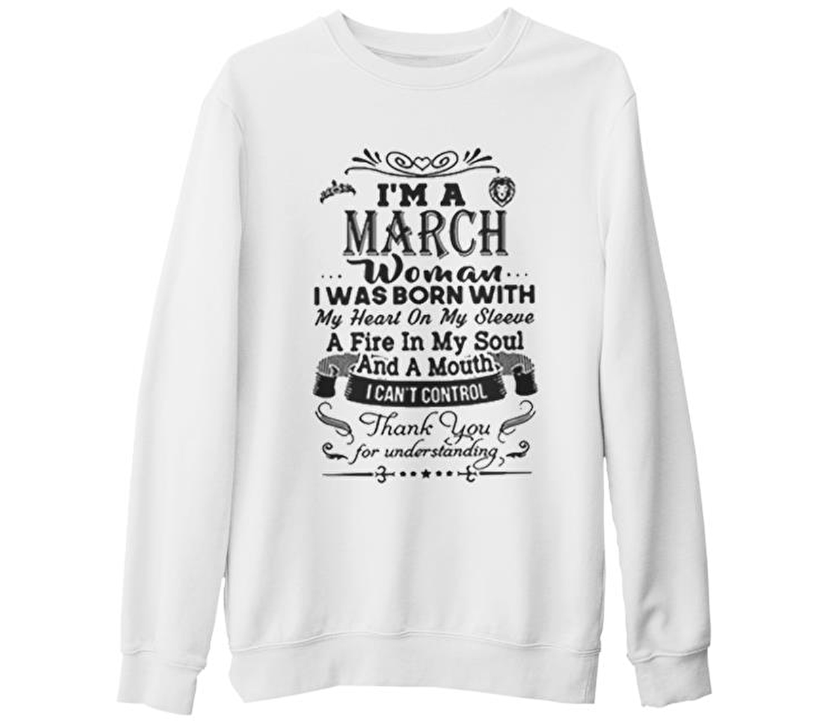 Burç - March Woman Beyaz Kalın Sweatshirt