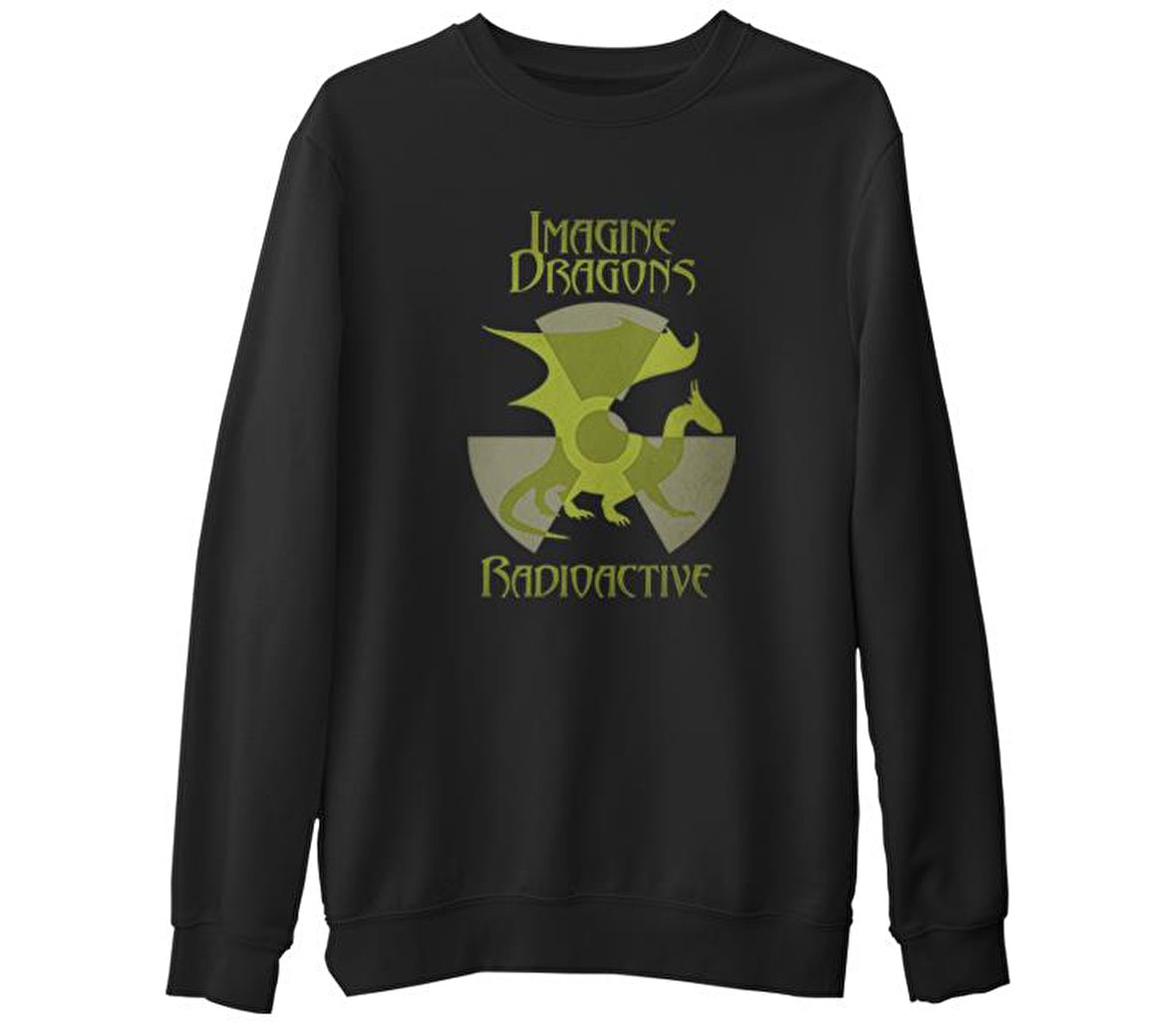 Imagine Dragons - Radioactive  Siyah Erkek Kalın Sweatshirt