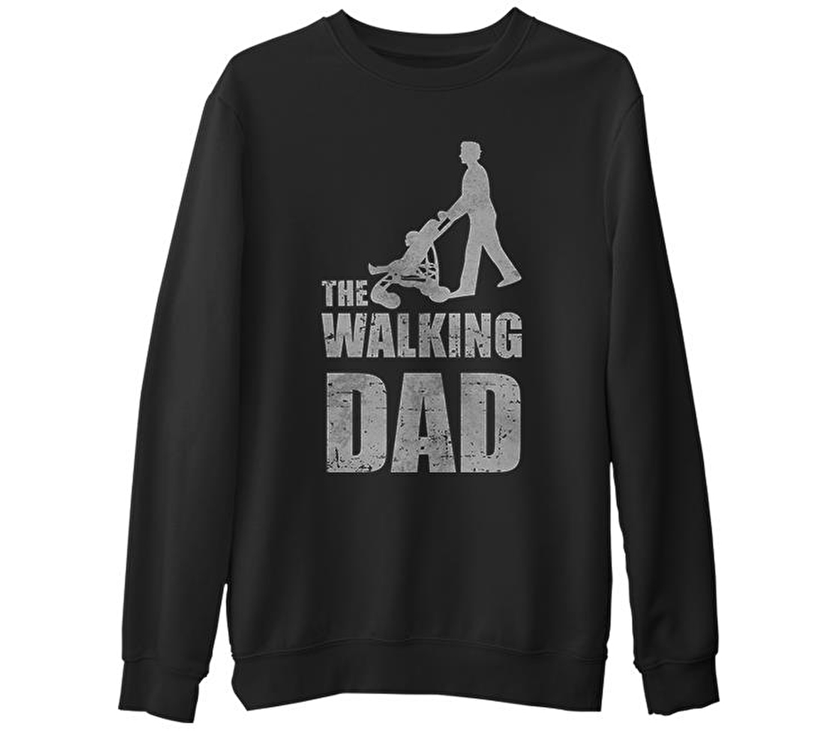 The Walking Dad Siyah Erkek Kalın Sweatshirt