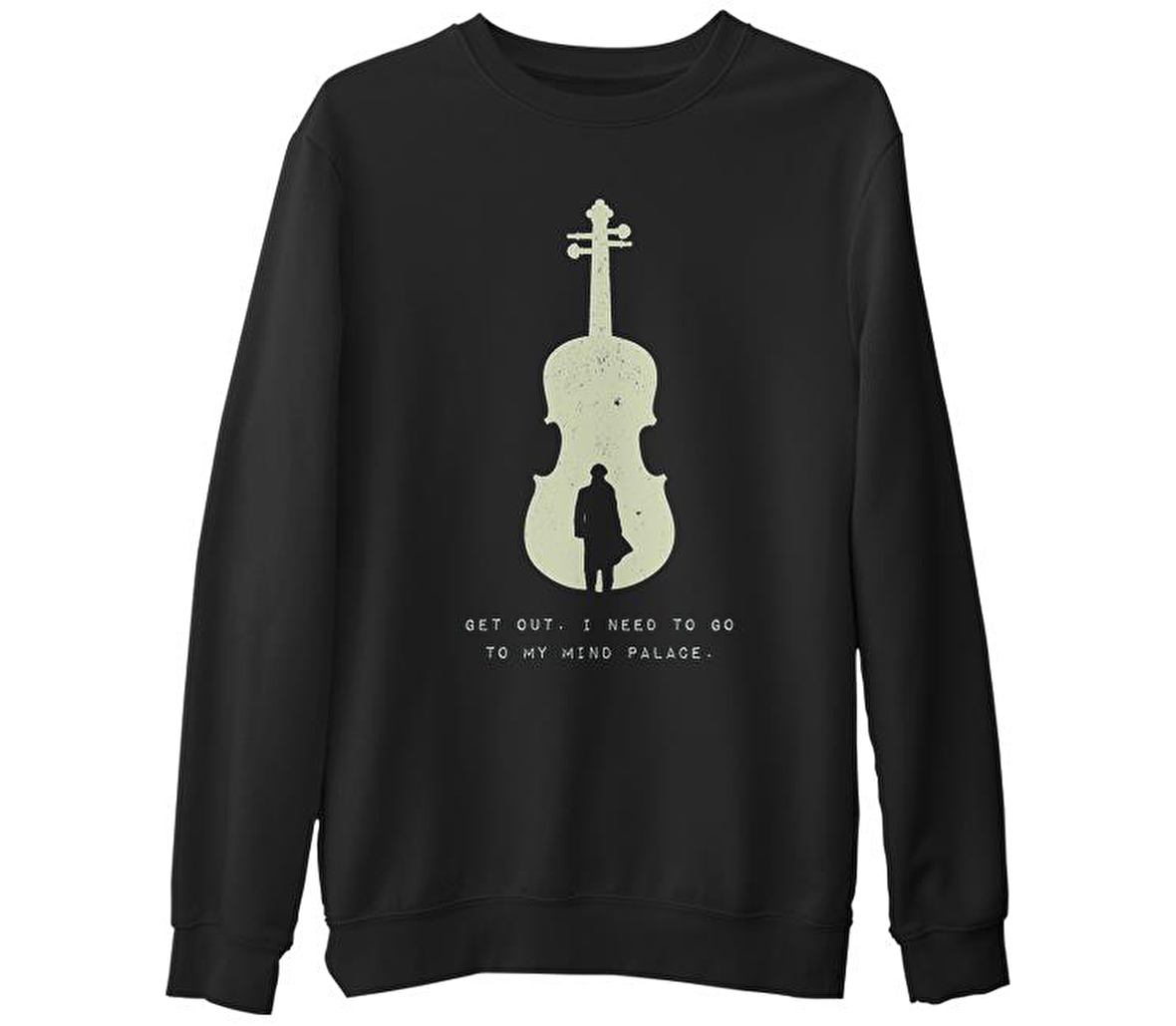 Sherlock - Get Out  Siyah Erkek Kalın Sweatshirt