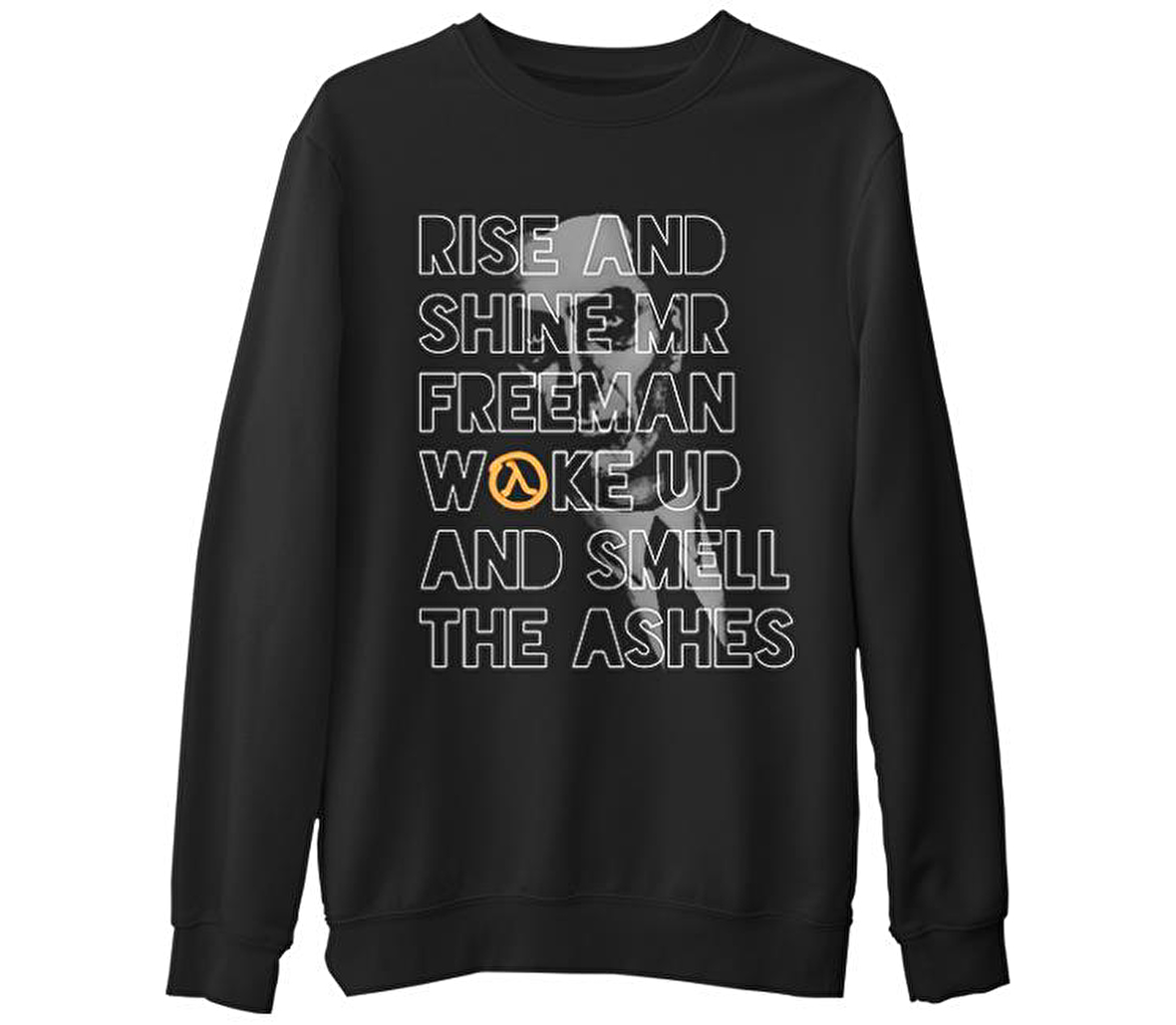 Half Life 2 - Rise and Shine   Siyah Erkek Kalın Sweatshirt