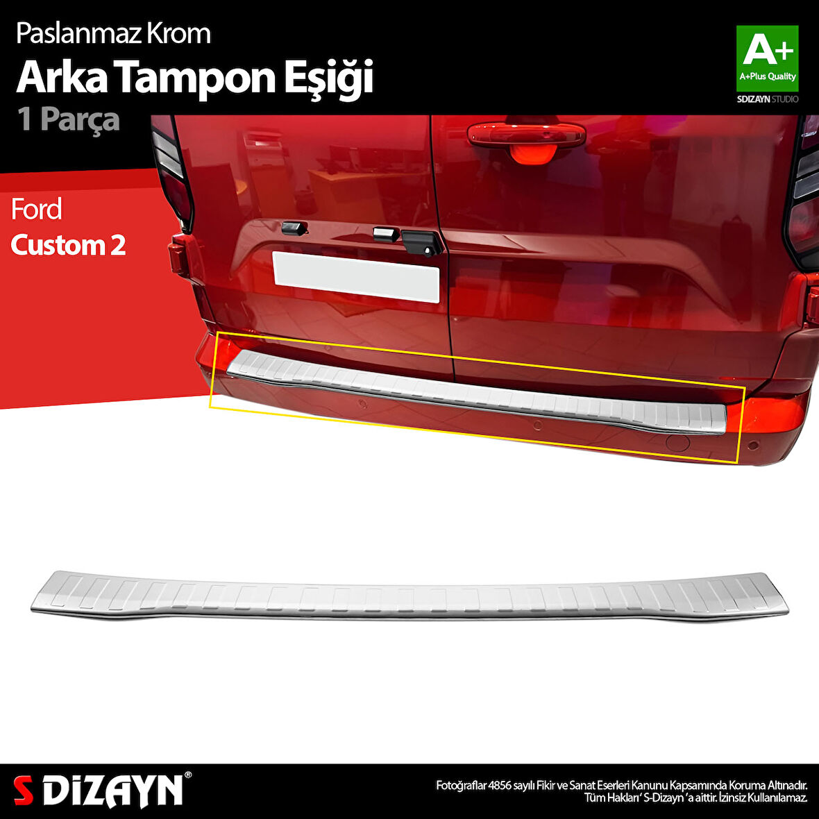 S-Dizayn Ford Tourneo Custom Krom Arka Tampon Eşiği 2023 Üzeri A+ Kalite