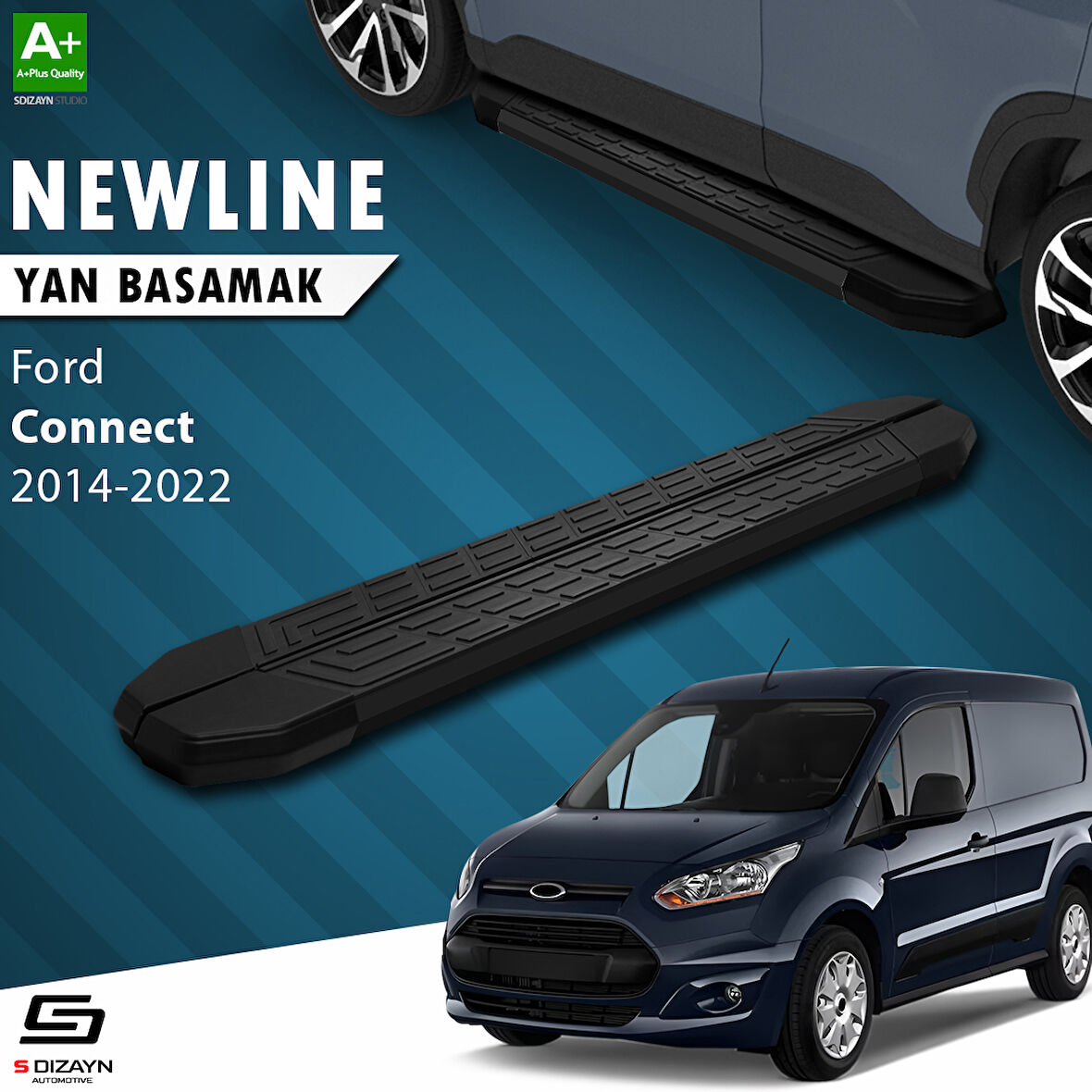 S-Dizayn Ford Connect 2 NewLine Siyah Yan Basamak 183 Cm 2014-2023 A+ Kalite
