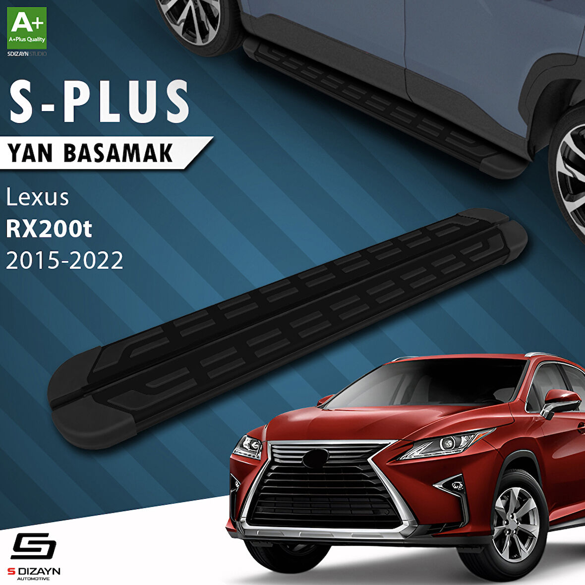 S-Dizayn Lexus RX200t S-Plus Siyah Yan Basamak 183 Cm 2015-2022 A+ Kalite