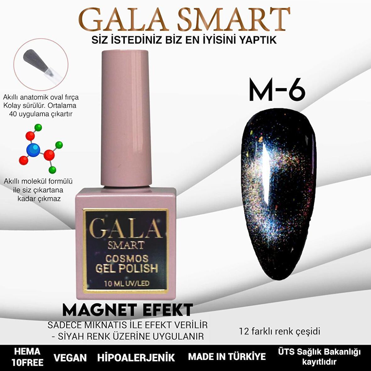 GALA SMART KOZMOZ SERİ KALICI OJE M6