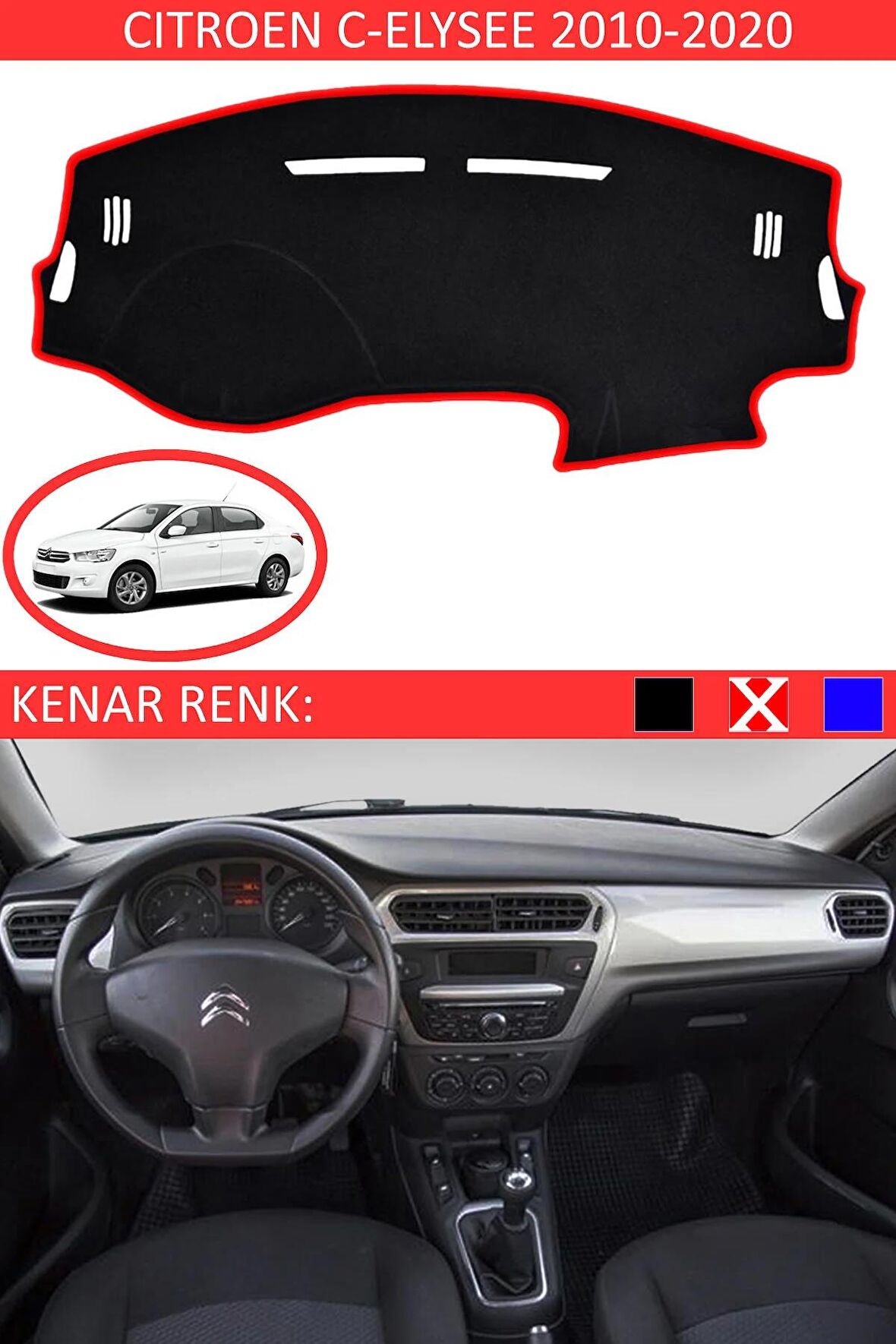 CITROENC ELYSEE 2010-2020 MODEL İÇİN TORPİDO KORUMA HALISI SİYAH RENK KIRMIZI KENAR