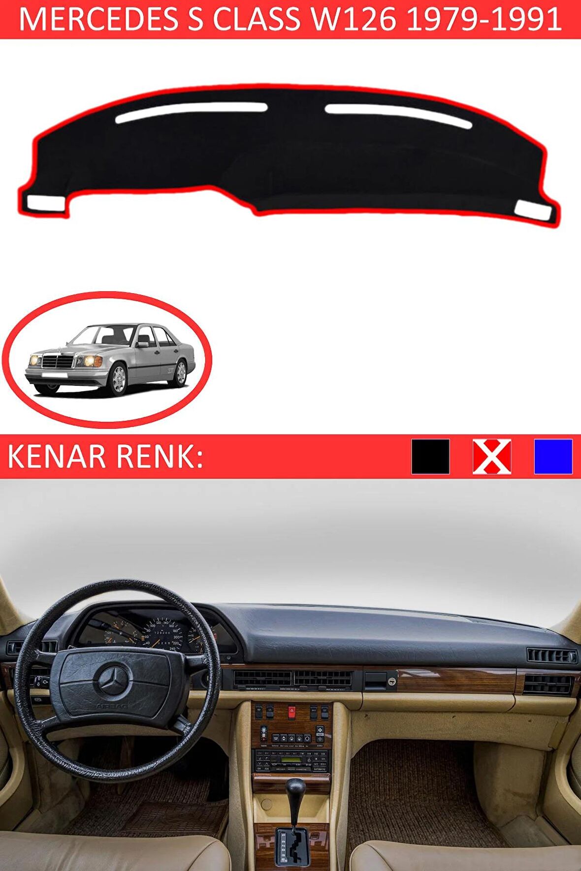 MERCEDES S CLASS W126 1979-1991 MODEL İÇİN TORPİDO KORUMA HALISI SİYAH RENK KIRMIZI KENAR