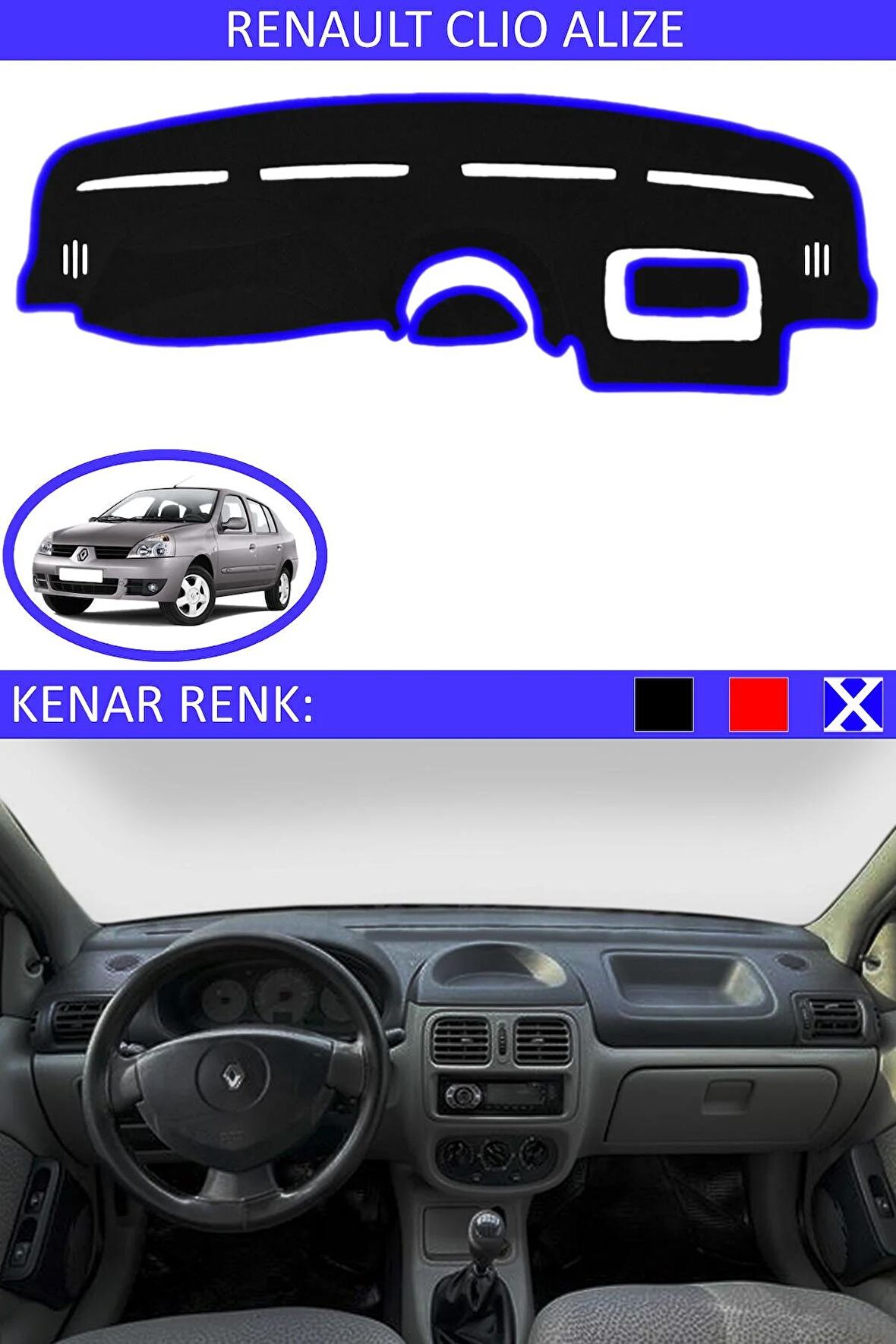 RENAULT CLIO ALIZE İÇİN TORPİDO KORUMA HALISI SİYAH RENK MAVİ KENAR