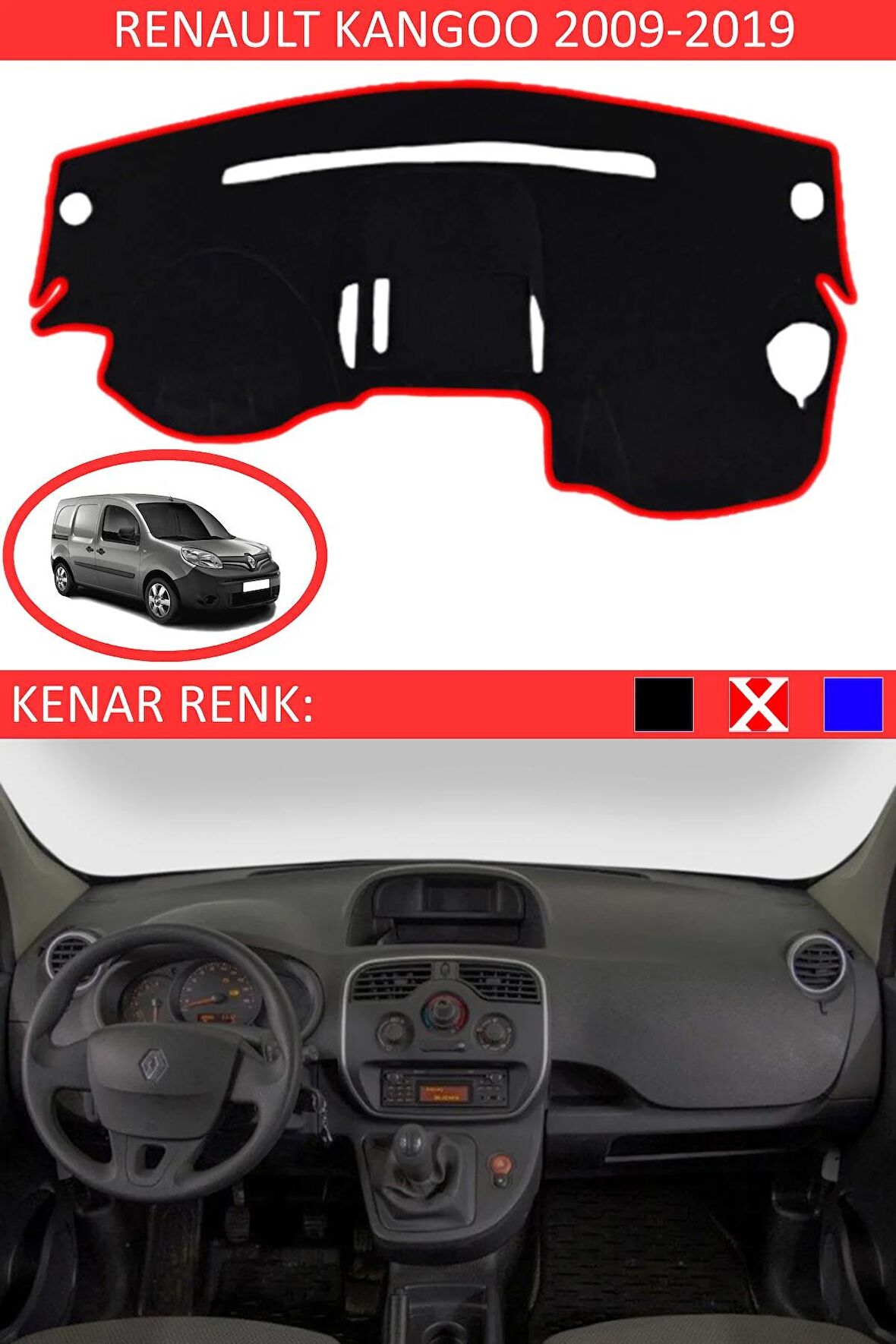 RENAULT KANGOO 2009-2019 MODEL İÇİN TORPİDO KORUMA HALISI SİYAH RENK KIRMIZI KENAR