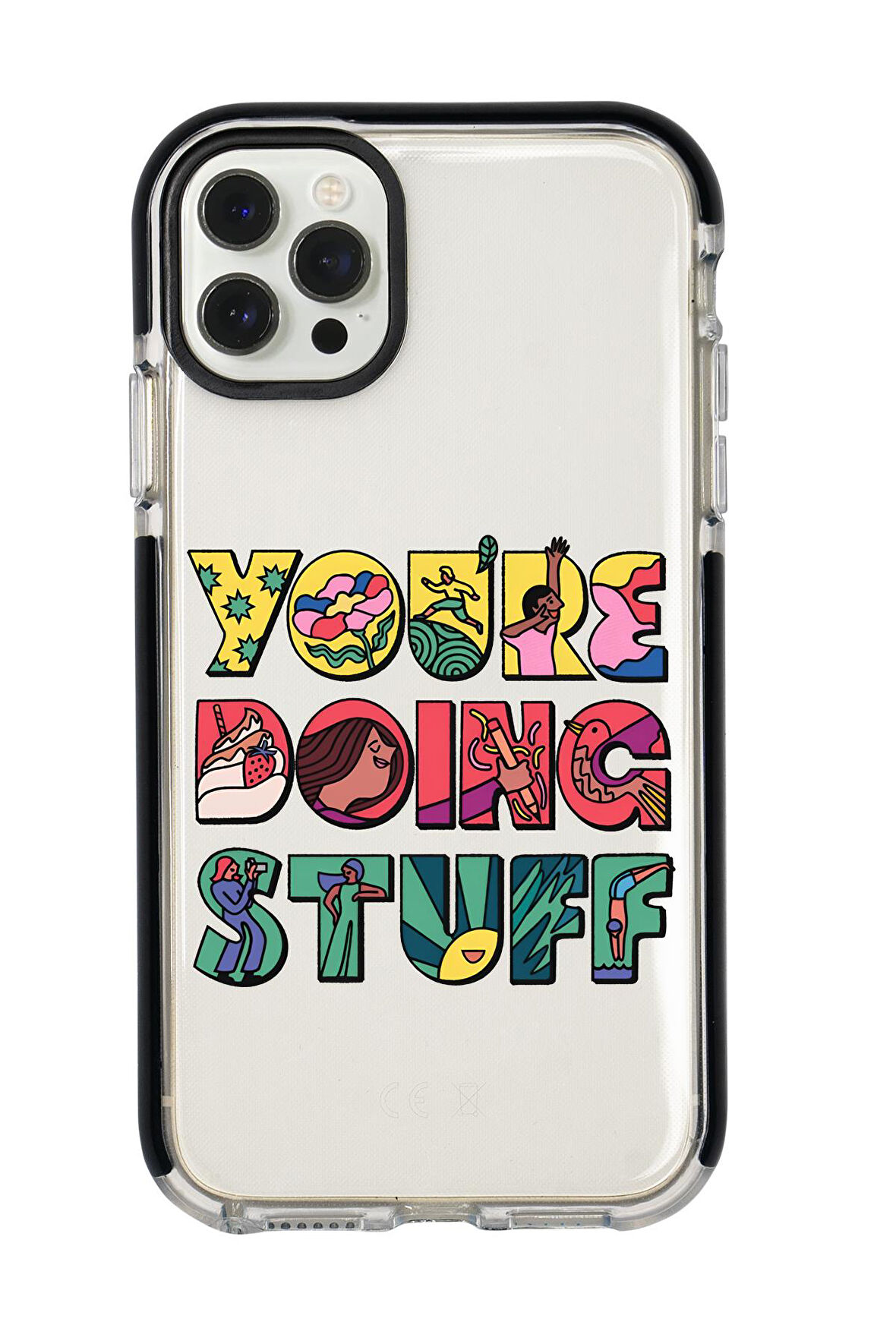 iPhone 12 Pro Max Uyumlu Youre Doing Stuff Desenli Candy Bumper Silikonlu Telefon Kılıfı