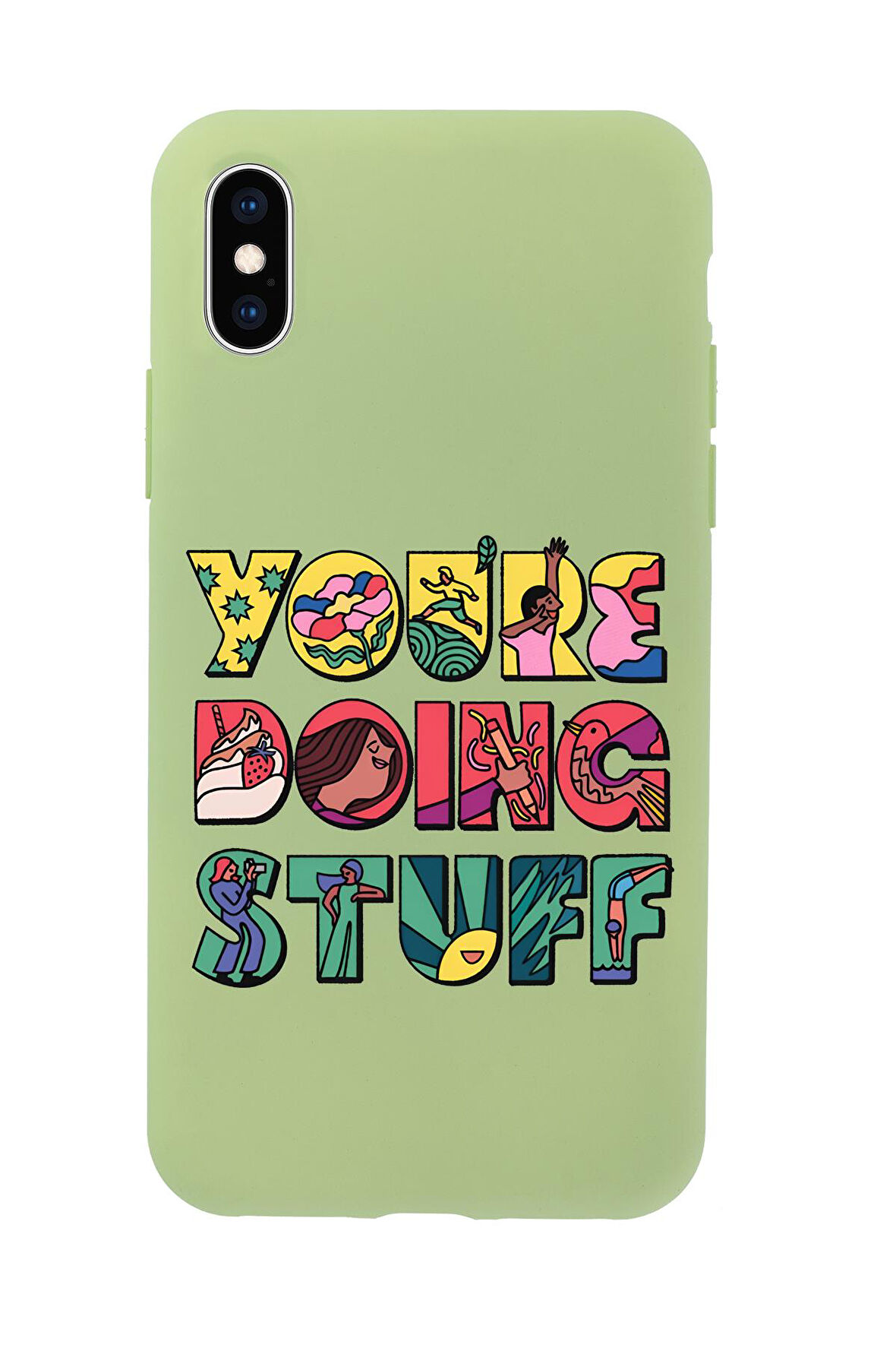 iPhone Xs Max Uyumlu Youre Doing Stuff Desenli Premium Silikonlu Telefon Kılıfı