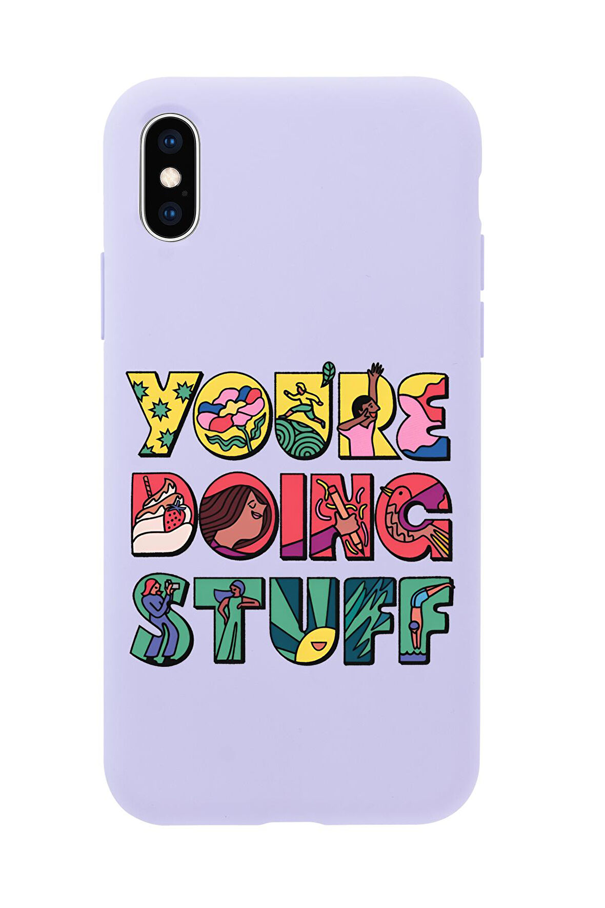 iPhone XS Uyumlu Youre Doing Stuff Desenli Premium Silikonlu Telefon Kılıfı