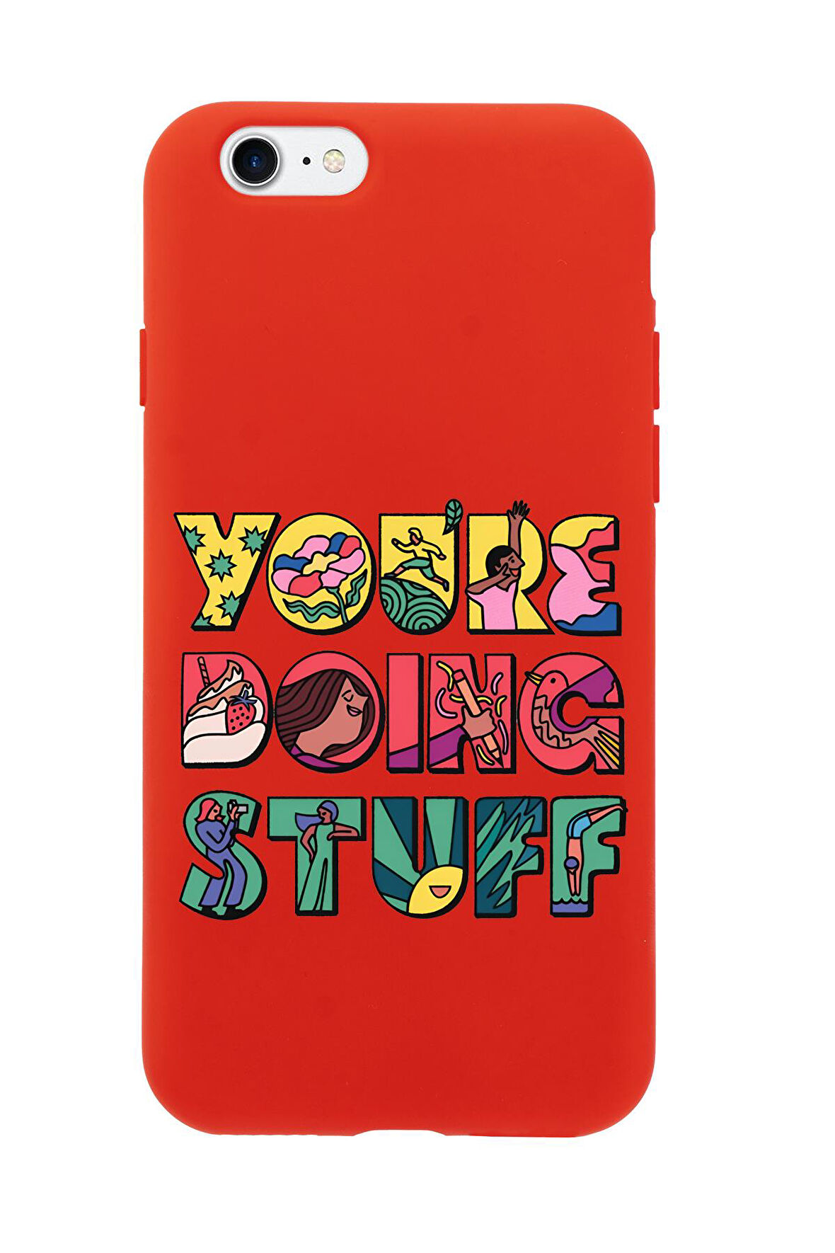iPhone SE 2020 Uyumlu Youre Doing Stuff Desenli Premium Silikonlu Telefon Kılıfı