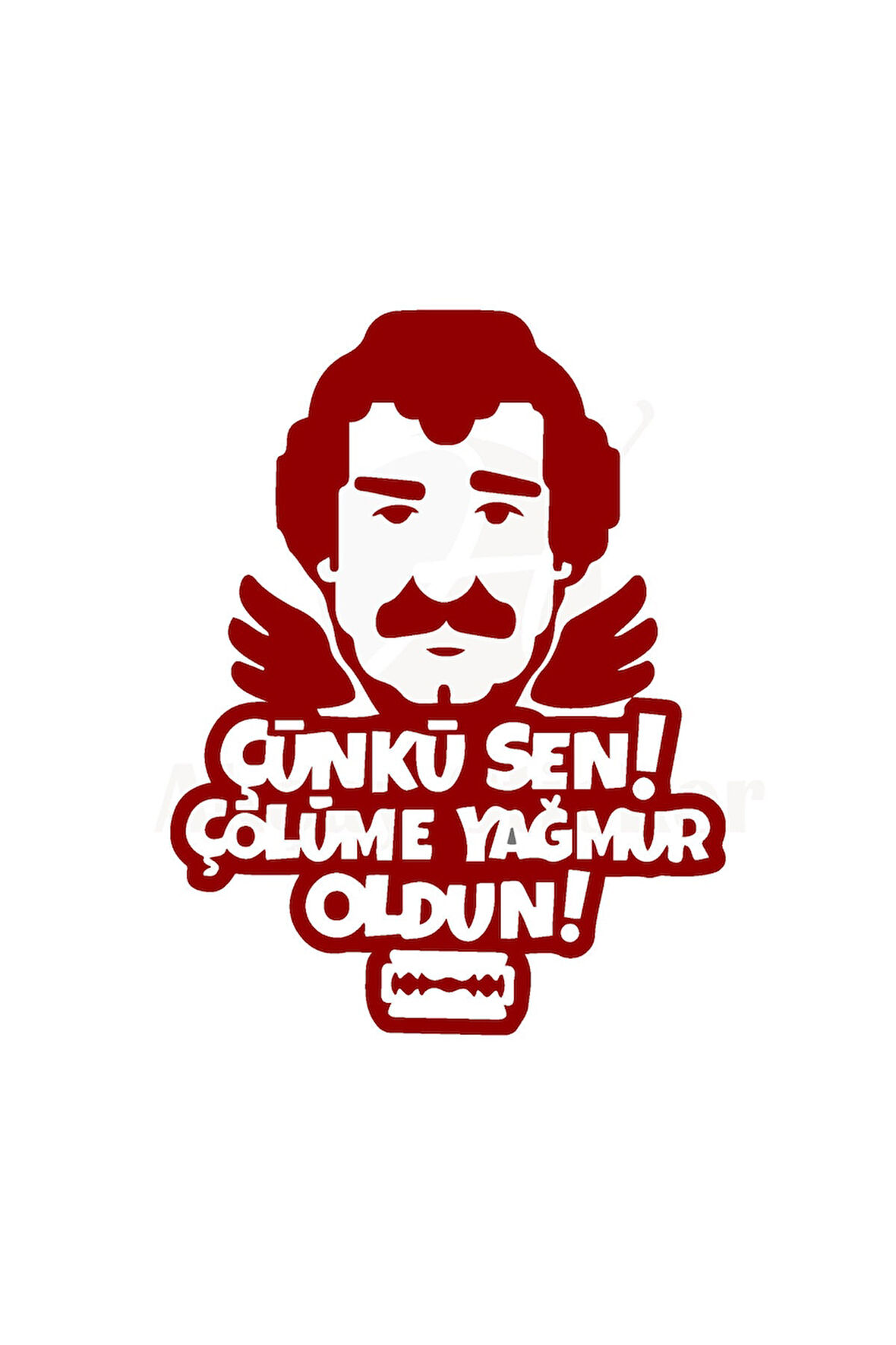 Çünki Sen Çölüme Yağmur Oldun Yazılı Oto Sticker Kırmızı 30*25 Cm