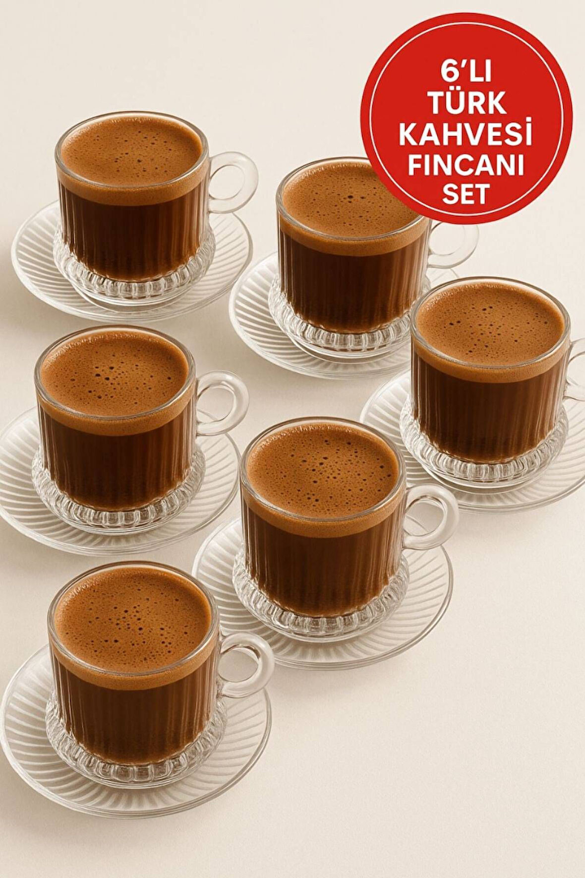 6'lı Şeffaf Cam Türk Kahvesi Fincan Seti – Modern & Şık Tasarım, Köpüklü Kahve Keyfi İçin