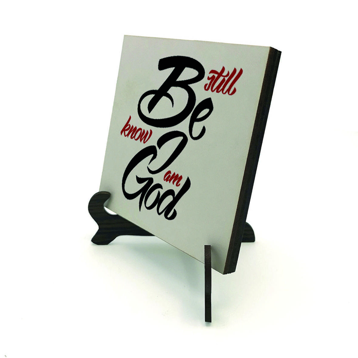 Zebur 46:10 AyetiBaskılı MDF Masaüstlük