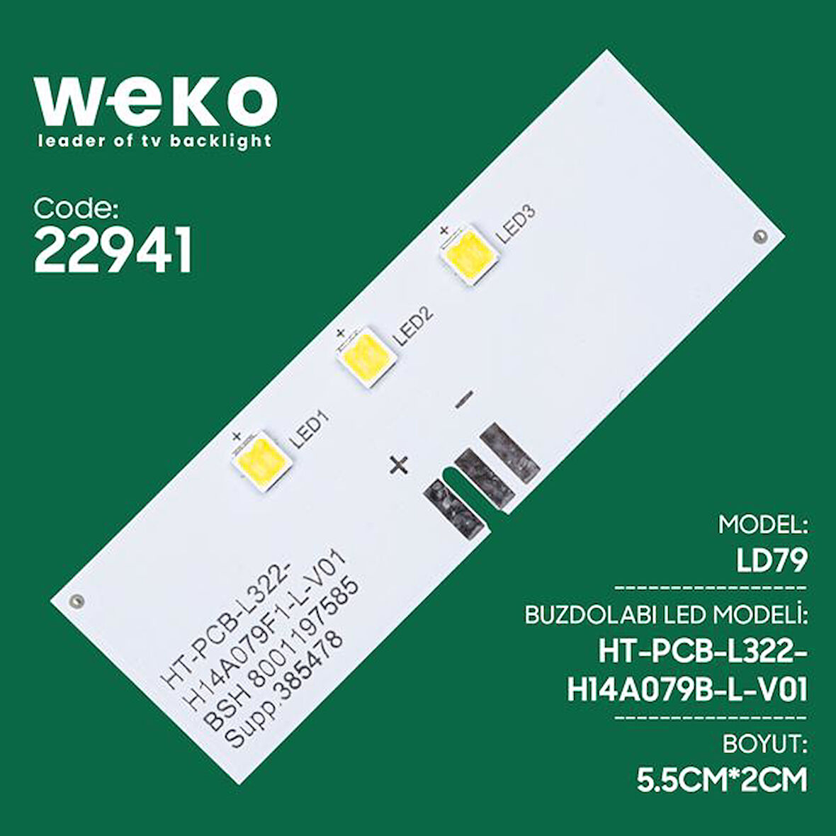 Buzdolabı İç Aydınlatma Ledi Ld79 Ht-pcb-l322-h14a079b-l-v01 3 Çipli