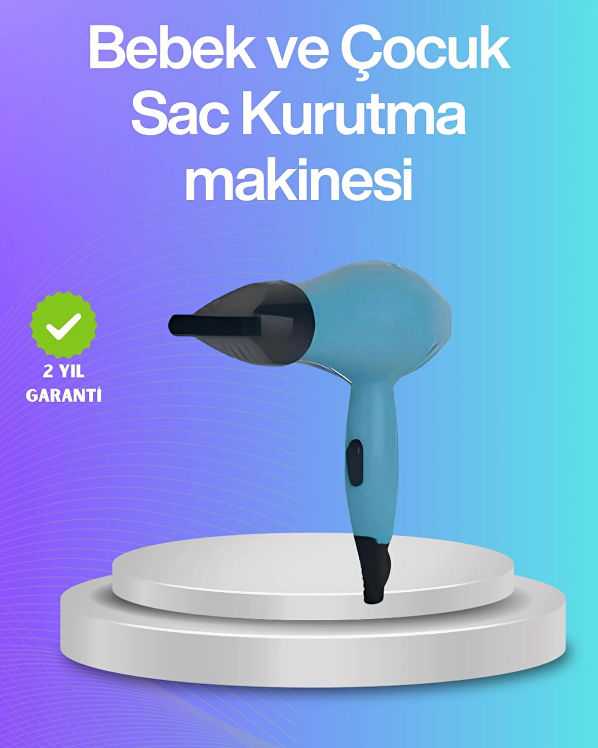 CEYLAN ADAM Bebek ve Çocuk Fön Makinesi – Nazik Hava Akışı, Sıfıra Yakın Radyasyon