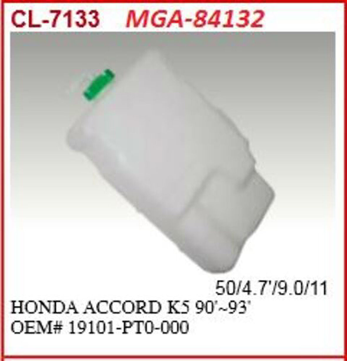 MGA 84132 Yedek Su Deposu-Honda Accord 90-92 19101PT0000