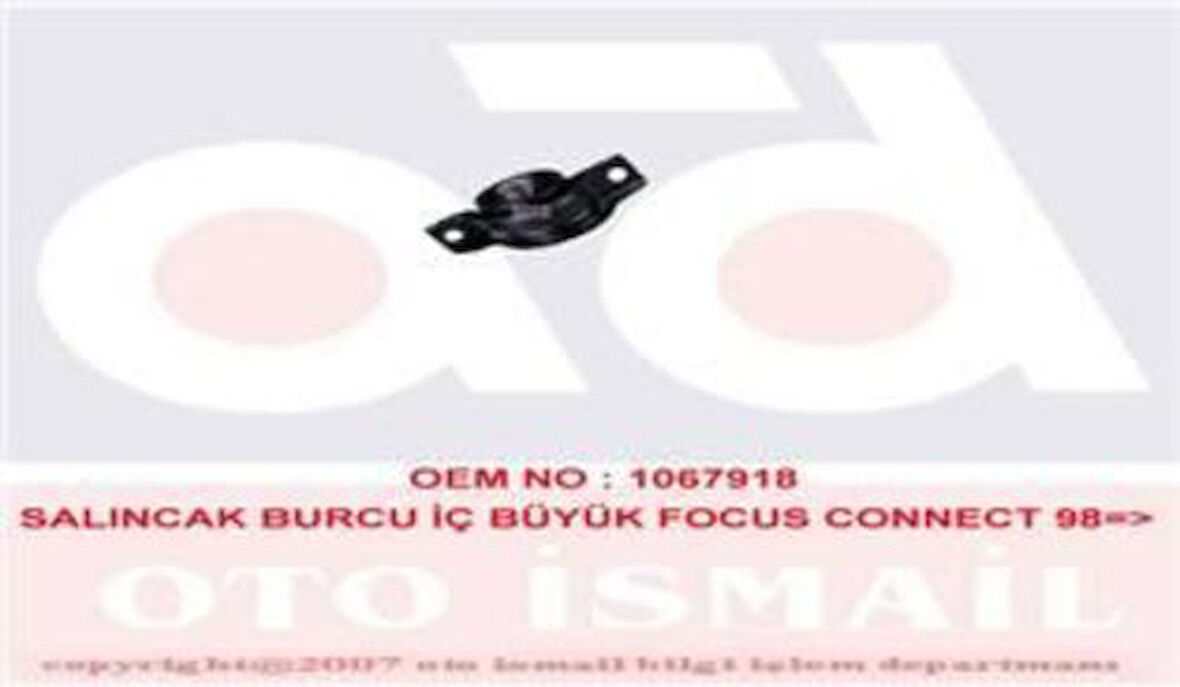 MKS 1506 Ön Alt Salıncak Burcu (Arka) Connect 1.8TDCI 02-13 Focus 98-04 Büyük 98AG3A262AG