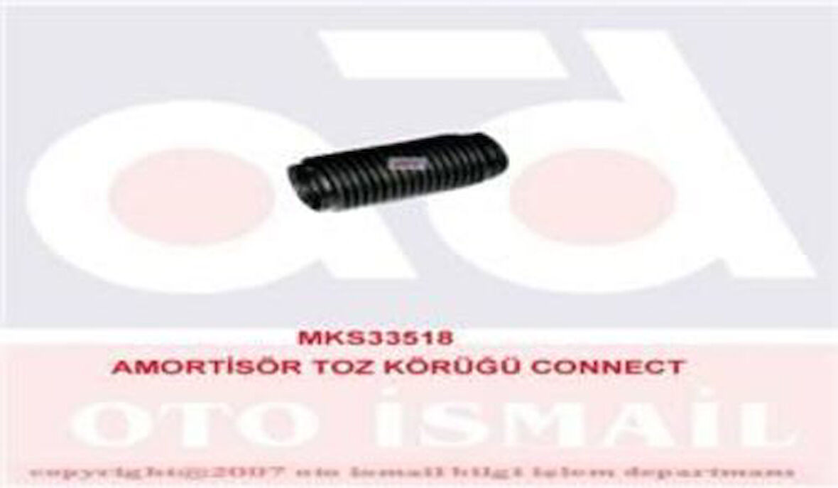 MKS 518 Ön Amortisör Toz Körüğü Connect 1.8TDCI 02-13 Mondeo II III 99-06 XS713K036AB