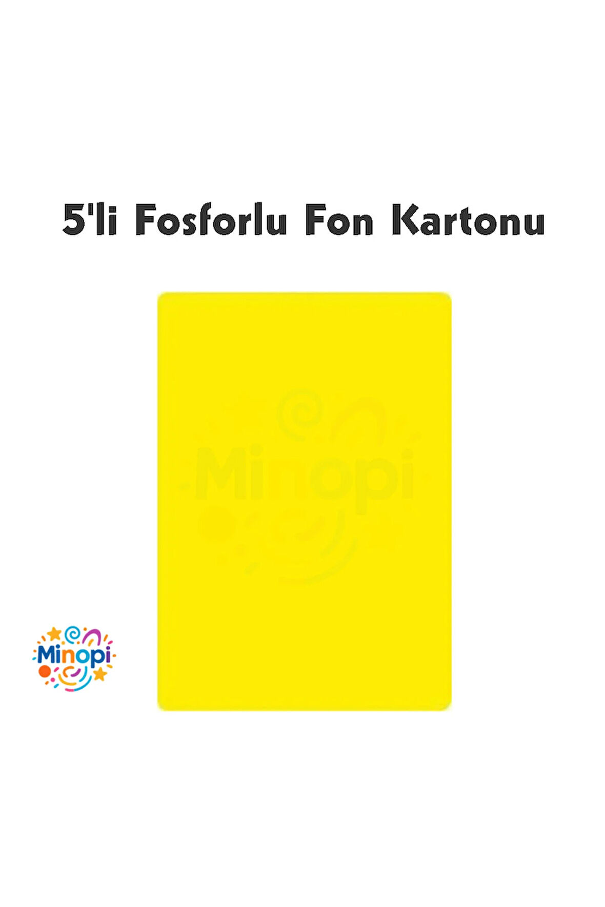 Fosforlu Fon Kartonu 50 X 70 120 G Sarı Renk 5'li Rulo