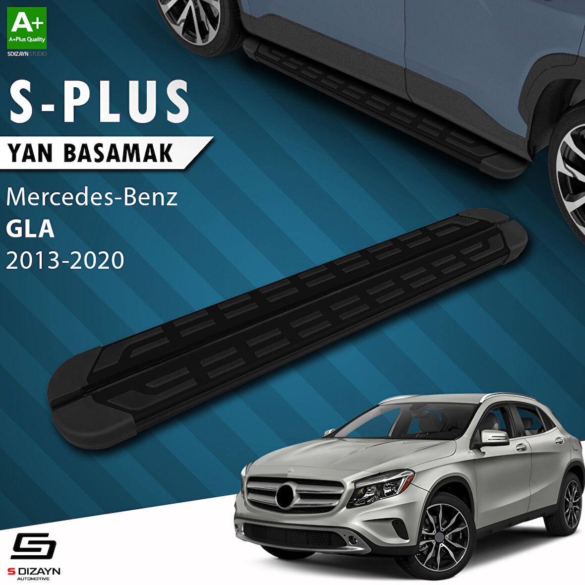 S-Dizayn Mercedes GLA X156 S-Plus Siyah Yan Basamak 183 Cm 2013-2020 A+ Kalite
