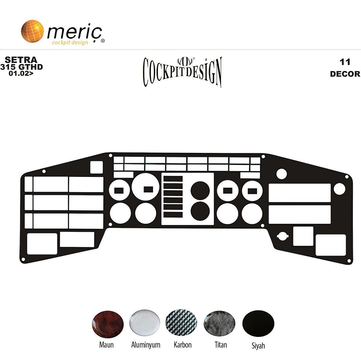 Meriç® Setra 315 Gthd Ön Torpido Kaplama 11 Parça 1996-2000