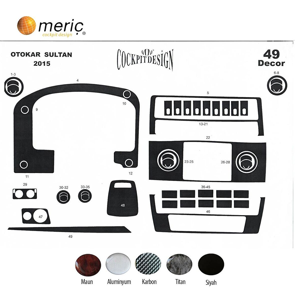 Meriç® Otokar Sultan Ön Torpido Kaplama Full Set 49 Parça 2015-›