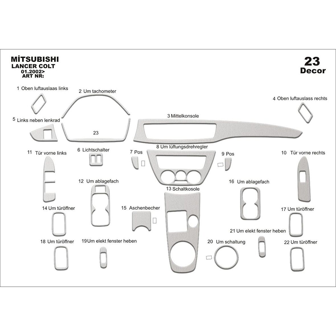 Meriç® Mitsubishi Lancer Ön Torpido Kaplama 23 Parça 2002-2009