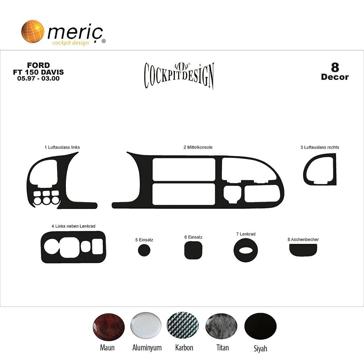 Meriç® Ford Transit Ön Torpido Kaplama 8 Parça 1997-2000