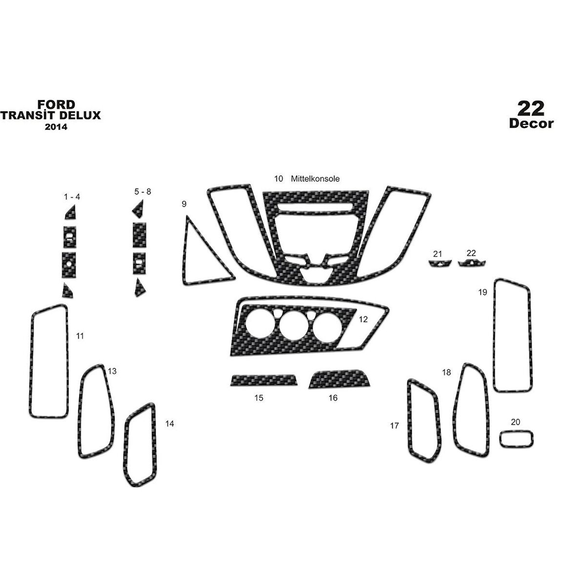 Meriç® Ford Transit Delux Ön Torpido Kaplama 22 Parça 2014-2019