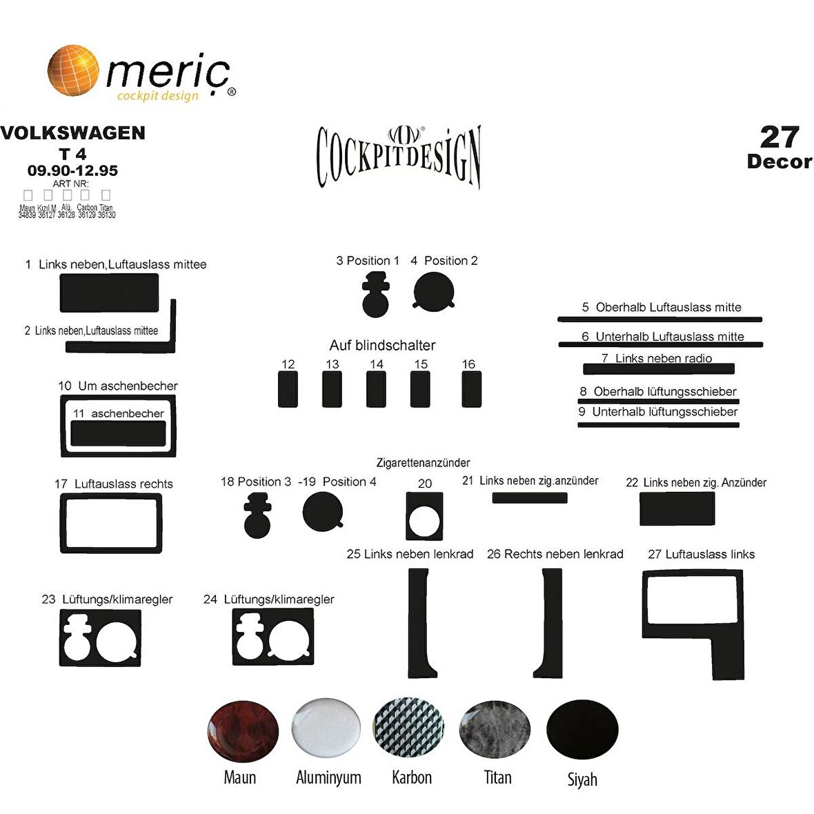 Meriç® VW Transporter T4 Maun Kaplama 27 Parça 1990-1995