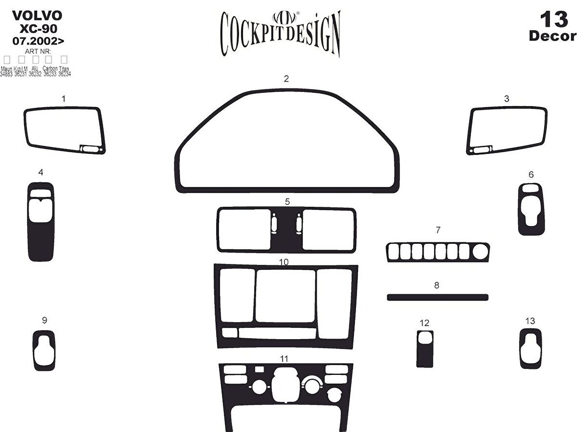 Meriç® Volvo Xc 90 Ön Torpido Kaplama 13 Parça 2002-2009