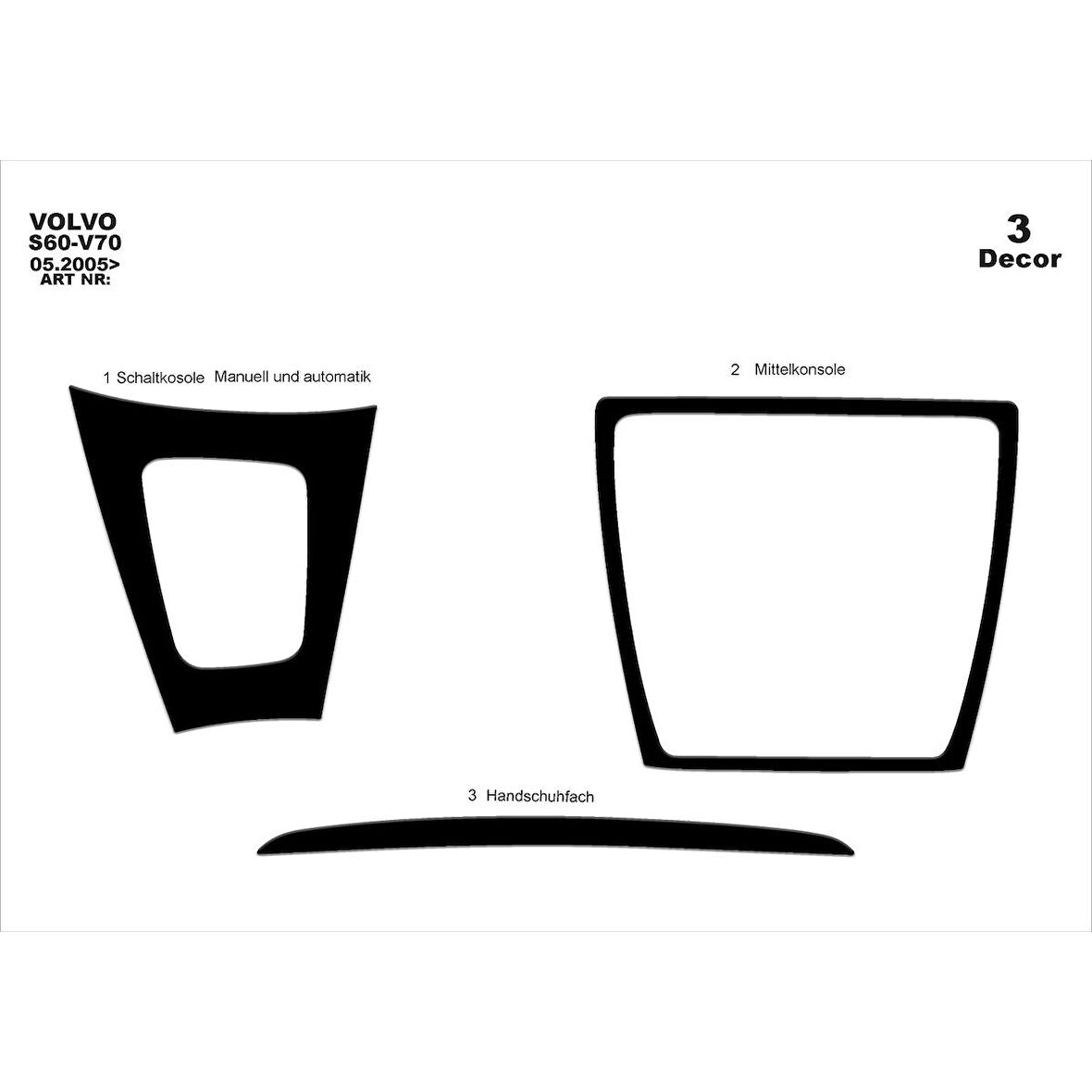 Meriç® Volvo S60 / V70 Ön Torpido Kaplama 3 Parça 2005-2009