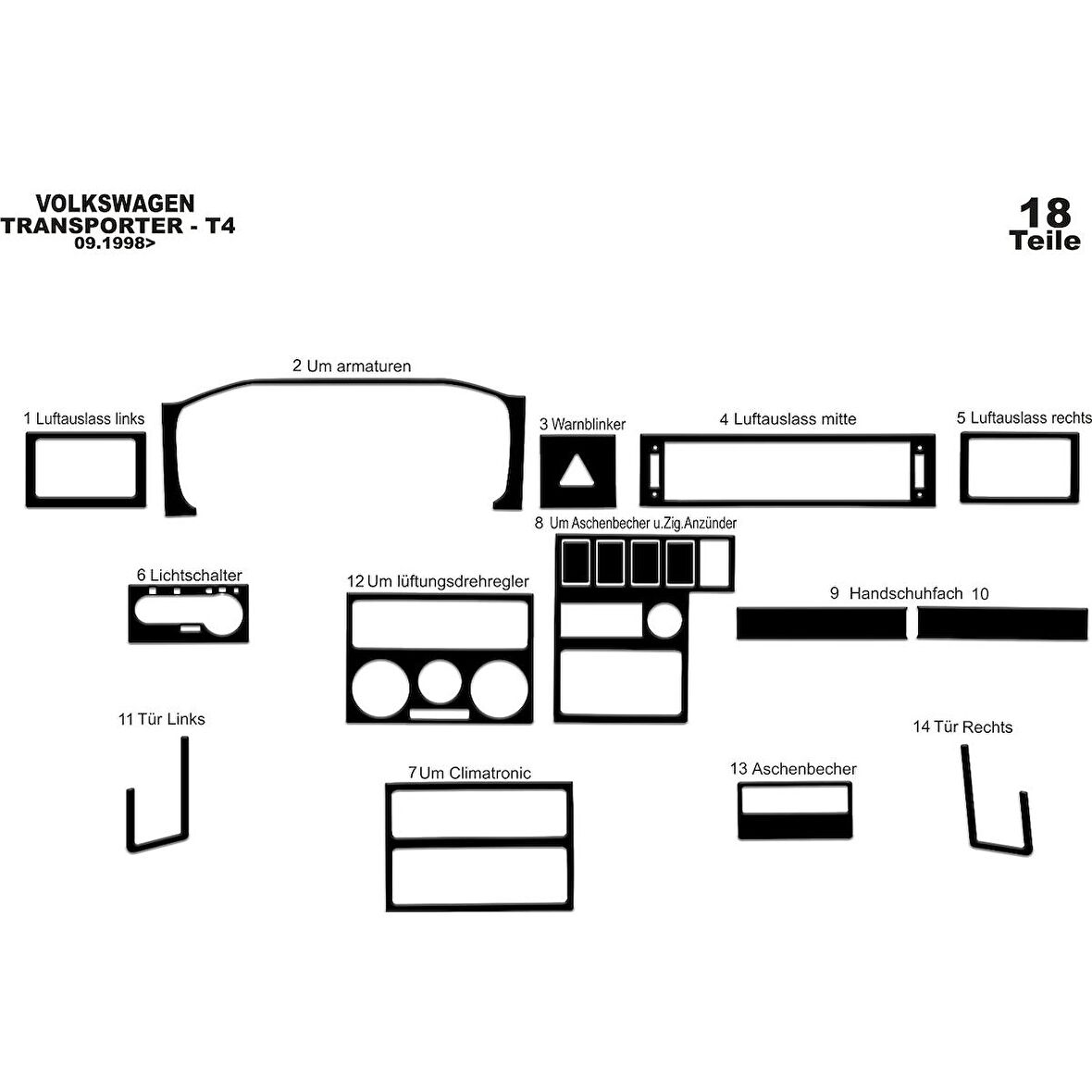 Meriç® VW Transporter T4 Ön Torpido Kaplama 18 Parça 1998-2003
