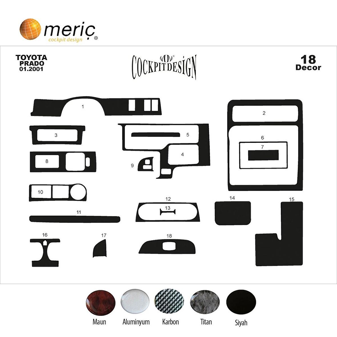 Meriç® Toyota Prado Ön Torpido Kaplama 18 Parça 2001-2002