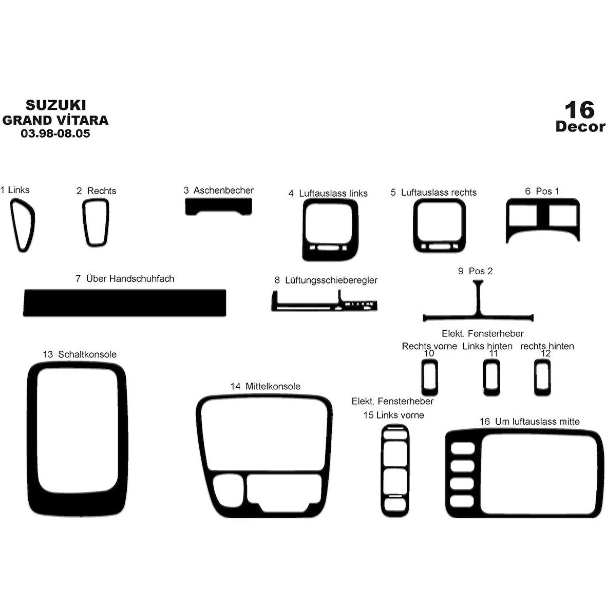 Meriç® Suzuki Grand Vitara 4x4 Torpido Kaplama 16 Parça 1998-2005