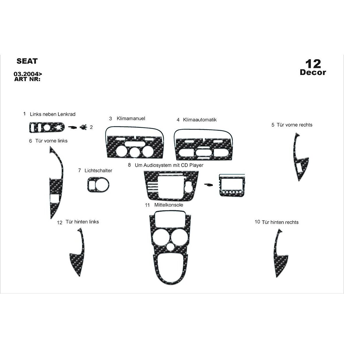 Meriç® Seat Altea / Toledo Ön Torpido Kaplama 12 Parça 2004-2008