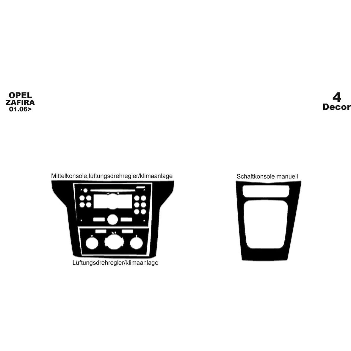 Meriç® Opel Zafira Ön Torpido Kaplama 4 Parça 2006-2010